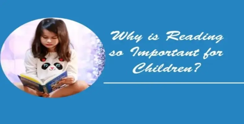 Why is Reading so Important for Children?