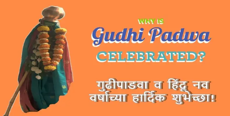 Why is Gudhi Padwa Celebrated?
