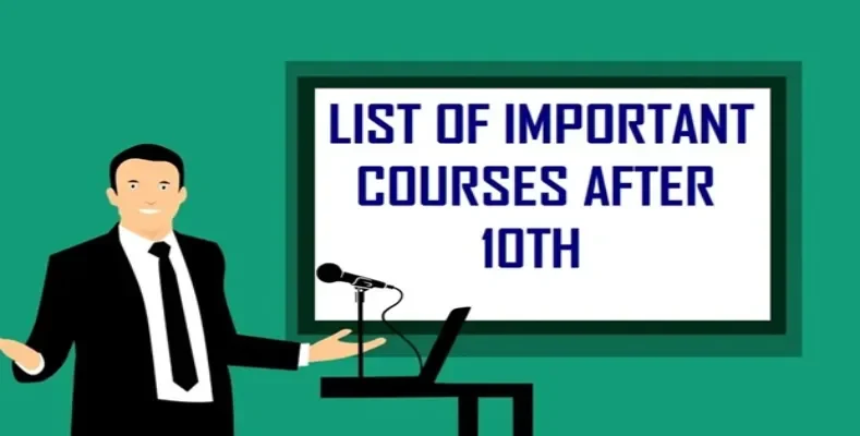 Know the list of courses after 10th