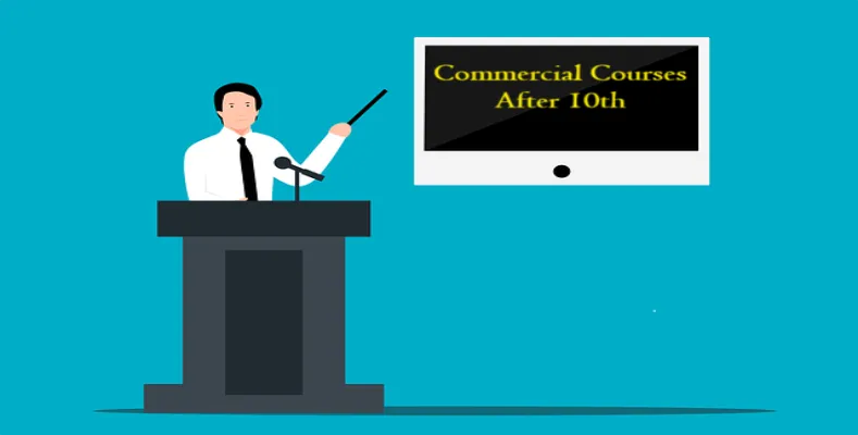 Great Commercial Courses After 10th