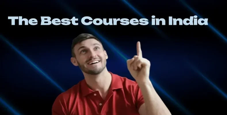 The Best Courses in India