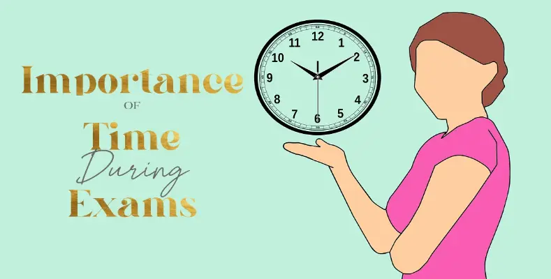 Importance of Time During Exams