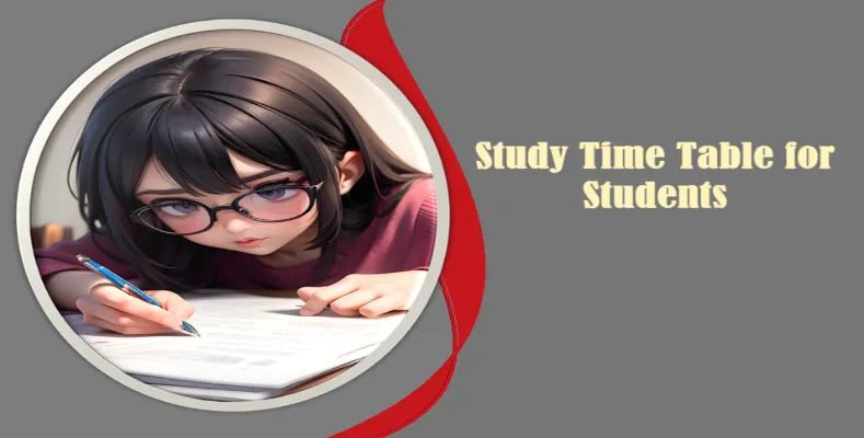 Study Time Table for Students