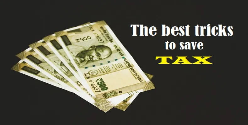 The best tricks to save tax