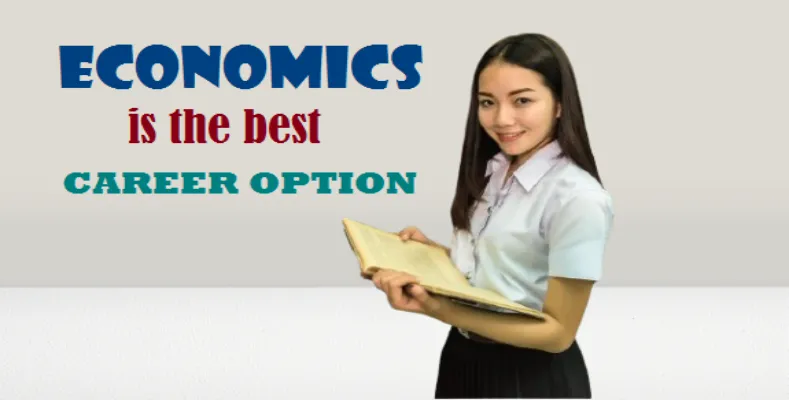 Economics is the best career option